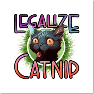 Legalize Catnip Posters and Art